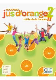 Jus d'orange nouveau 2 A1 podręcznik + DVD ROM. Autor: Adrian Cabrera, Payet Adrien. Dadada.pl Okładka książki Jus d'orange nouveau 2 A1 podręcznik + DVD ROM