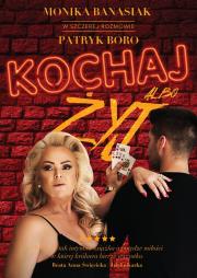 Okładka książki KOCHAJ ALBO ŻYJ KRÓLOWA BIERZE WSZYSTKO