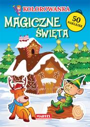MAGICZNE ŚWIĘTA KOLOROWANKA Z NAKLEJKAMI. Autor: KATARZYNA RATAJSZCZAK, HUBERT WŁODARCZYK. Dadada.pl Okładka książki MAGICZNE ŚWIĘTA KOLOROWANKA Z NAKLEJKAMI