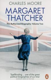 Okładka książki Margaret Thatcher : The Authorized Biography Volume Two