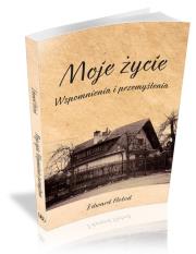 Okładka książki Moje życie Wspomnienia i przemyślenia
