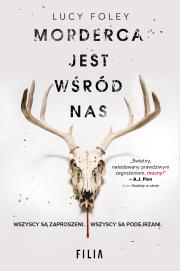MORDERCA JEST WŚRÓD NAS. Autor: Foley Lucy. Dadada.pl Okładka książki MORDERCA JEST WŚRÓD NAS