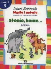 Okładka książki Myślę i mówię z.5 Słonie, konie. Zwierzęta WE