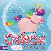 Okładka książki Oskar głodny jednorożec zjada święta