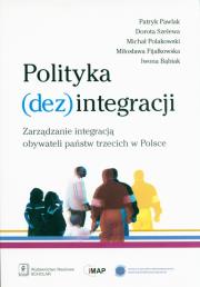 Okładka książki Polityka (dez)integracji
