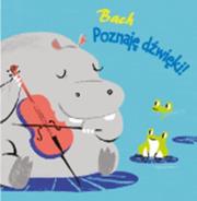 Okładka książki Poznaję dźwięki! - Bach