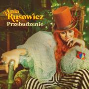 PRZEBUDZENIE ANIA RUSOWICZ. Autor: Ania Rusowicz. Dadada.pl Okładka książki PRZEBUDZENIE ANIA RUSOWICZ