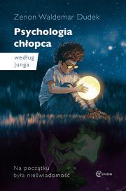 Psychologia chłopca według Junga. Autor: Zenon Waldemar Dudek. Dadada.pl Okładka książki Psychologia chłopca według Junga