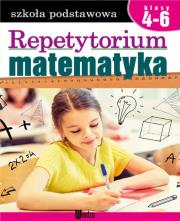 Repetytorium. Matematyka SP kl.4-6. Autor: Janista Wiesława. Dadada.pl Okładka książki Repetytorium. Matematyka SP kl.4-6