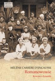 Romanowie. Krwawa dynastia. Autor: Helene Carrere D'Encausse. Dadada.pl Okładka książki Romanowie. Krwawa dynastia