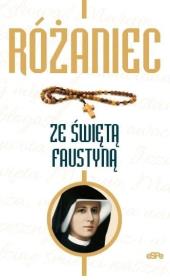 Rózaniec ze świętą Faustyną. Autor: Kremer Małgorzata. Dadada.pl Okładka książki Rózaniec ze świętą Faustyną