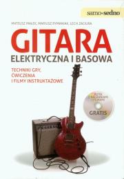 Samo Sedno - Gitara elektryczna i basowa. Autor: Zaciura Lech, Mateusz Małek, Mariusz Rymaniak. Dadada.pl Okładka książki Samo Sedno - Gitara elektryczna i basowa