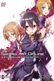 Sword Art Online #12 Alicyzacja: Droga na szczyt. Autor: Kawahara Reki. Dadada.pl Okładka książki Sword Art Online #12 Alicyzacja: Droga na szczyt