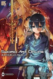 Sword Art Online #15 Alicyzacja: Inwazja. Autor: Kawahara Reki. Dadada.pl Okładka książki Sword Art Online #15 Alicyzacja: Inwazja