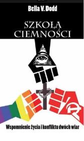 Szkoła ciemności. Autor: Bella V. Dodd. Dadada.pl Okładka książki Szkoła ciemności