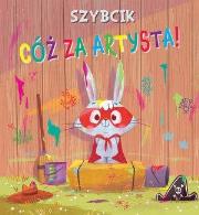Okładka książki Szybcik. Co za artysta!