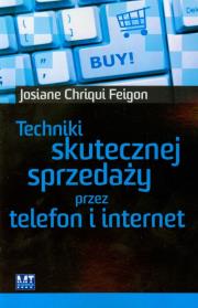 Okładka książki Techniki skutecznej sprzedaży przez telefon i ...