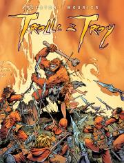 Trolle z Troy vol. 1-4. Autor: Arleston Christophe. Dadada.pl Okładka książki Trolle z Troy vol. 1-4