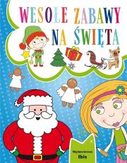 Okładka książki Wesołe zabawy na Święta