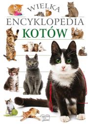 Okładka książki Wielka encyklopedia kotów