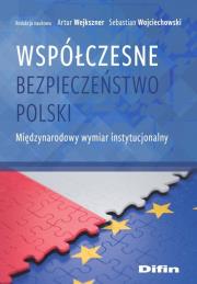 Okładka książki Współczesne bezpieczeństwo Polski