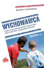 Wychowawca w świetle salezjańskiego systemu.... Autor: Bogdan Stańkowski. Dadada.pl Okładka książki Wychowawca w świetle salezjańskiego systemu...
