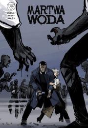 Wydział 7 T.4 Martwa woda. Autor: Tomasz Kontny. Dadada.pl Okładka książki Wydział 7 T.4 Martwa woda