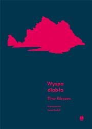 Wyspa diabła. Autor: Einar Karason. Dadada.pl Okładka książki Wyspa diabła