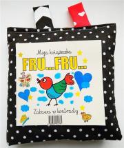 Okładka książki Zabawa w kontrasty. Moja książeczka. Fru... Fru...