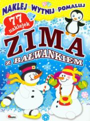 Zima z Bałwankiem - naklej, wytnij, pomaluj. Autor: Jolanta Czarnecka, Piotr Kozera. Dadada.pl Okładka książki Zima z Bałwankiem - naklej, wytnij, pomaluj