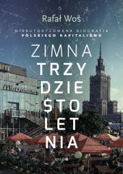 Zimna trzydziestoletnia. Autor: Rafał Woś. Dadada.pl Okładka książki Zimna trzydziestoletnia