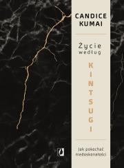 Okładka książki Życie według Kintsugi