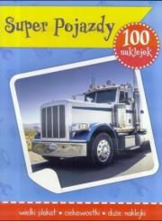 Okładka książki 100 naklejek. Super pojazdy w.2