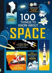 Okładka książki 100 THINGS TO KNOW ABOUT SPACE