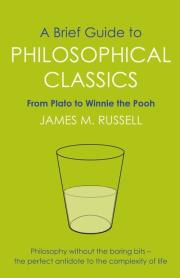 Okładka książki A Brief Guide to Philosophical Classics