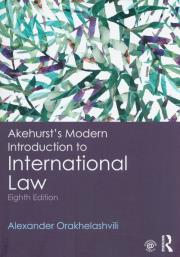 Akehurst's Modern Introduction to International Law. Autor: Orakhelashvili Alexander. Dadada.pl Okładka książki Akehurst's Modern Introduction to International Law