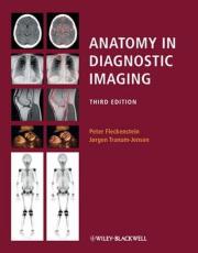 Anatomy in Diagnostic Imaging. Autor: Fleckenstein Peter, Tranum-Jensen Jorgen. Dadada.pl Okładka książki Anatomy in Diagnostic Imaging