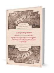 Okładka książki Aspekty edukacyjne na łamach czasopisma „Echo Muzyczne, Teatralne i Artystyczne