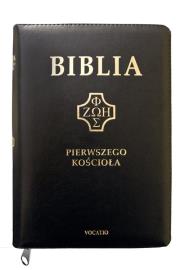 Biblia pierwszego Kościoła z paginat. czarna. Autor: Popowski Remigiusz. Dadada.pl Okładka książki Biblia pierwszego Kościoła z paginat. czarna