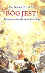 Bóg jest!. Autor: Cozel Feliks. Dadada.pl Okładka książki Bóg jest!
