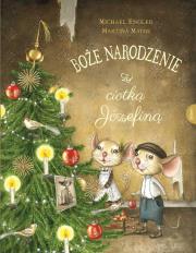 Boże Narodzenie z ciotką Józefiną. Autor: Michael Engler. Dadada.pl Okładka książki Boże Narodzenie z ciotką Józefiną