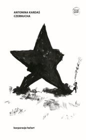 CZERNUCHA. Autor: ANTONINA KARDAŚ. Dadada.pl Okładka książki CZERNUCHA