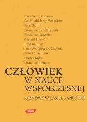 Okładka książki Człowiek w nauce współczesnej. Rozmowy w Castel Gandolfo