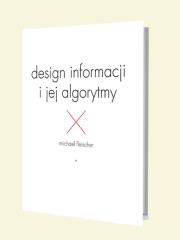 Okładka książki Design informacji i jej algorytmy