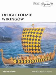 Długie łodzie wikingów. Autor: Keith Durham. Dadada.pl Okładka książki Długie łodzie wikingów