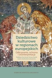Okładka książki Dziedzictwo kulturowe w regionach europejskich