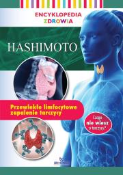 Encyklopedia zdrowia. Hashimoto. Autor: Lipka Magda. Dadada.pl Okładka książki Encyklopedia zdrowia. Hashimoto