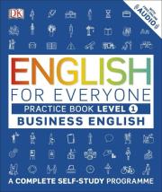 English for Everyone Business English Practice Book Level 1. Wydawca: Dorling Kindersley. Dadada.pl Opakowanie English for Everyone Business English Practice Book Level 1