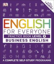 English for Everyone Business English Practice Book Level 2. Wydawca: Dorling Kindersley. Dadada.pl Opakowanie English for Everyone Business English Practice Book Level 2