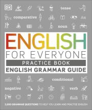 English for Everyone English Grammar Guide Practice Book. Autor: Opracowanie zbiorowe. Dadada.pl Okładka książki English for Everyone English Grammar Guide Practice Book